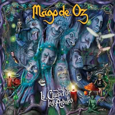 Mago De Oz: "La Ciudad De Los Árboles" – 2007